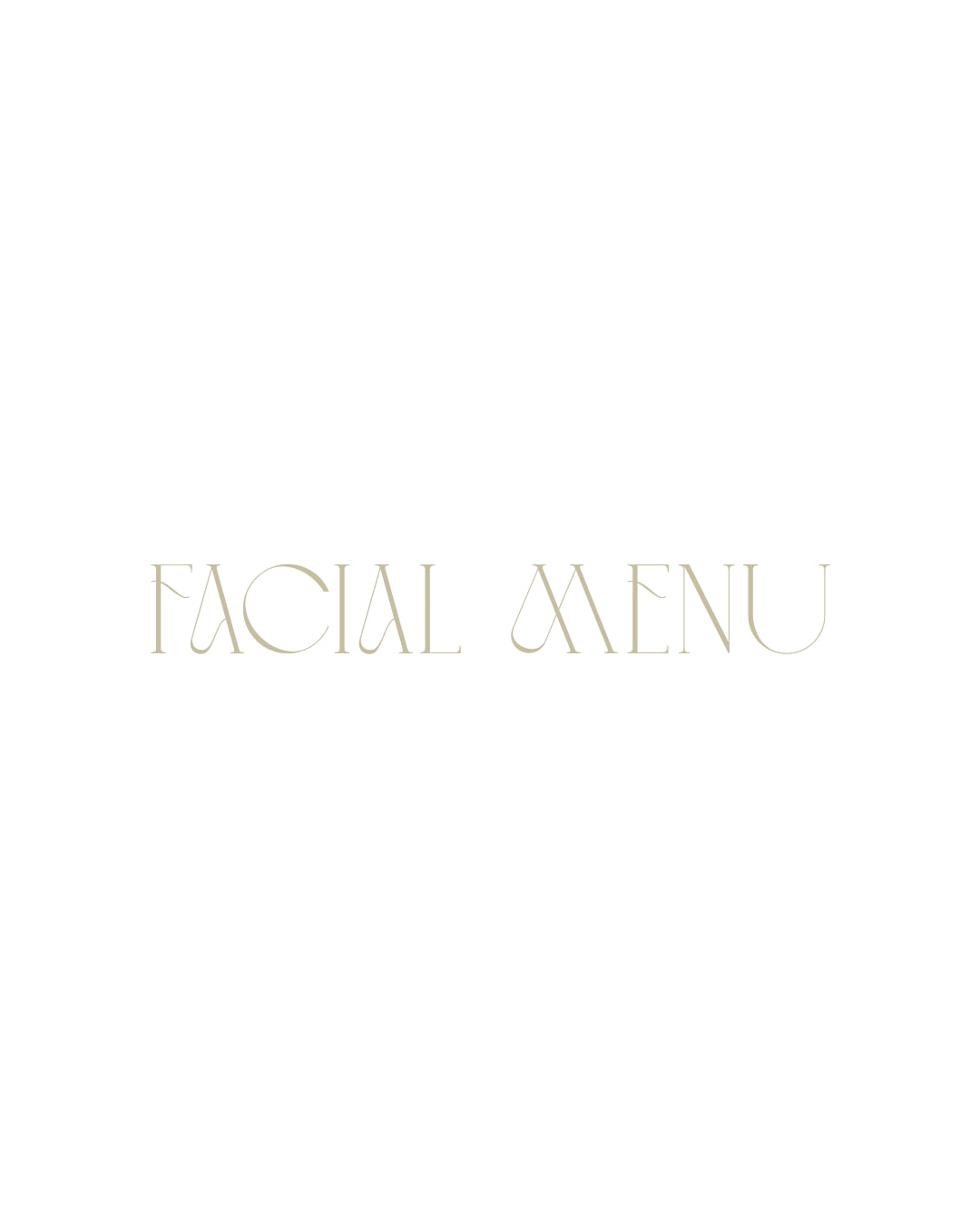 FACIAL MENU（フェイシャルメニュー）