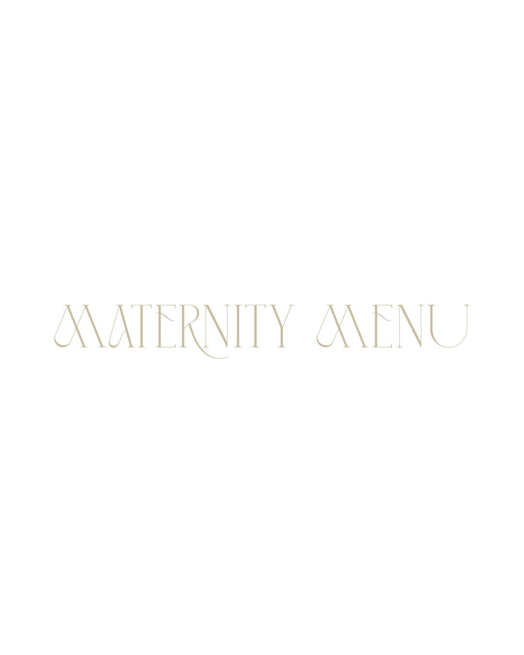 MATERNITY MENU（マタニティメニュー）